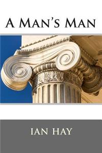 A Man's Man
