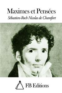 Maximes et Pensées