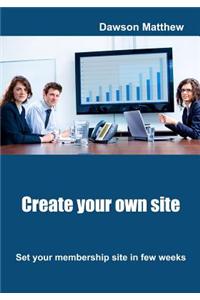 Create Your Own Site