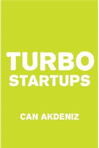 Turbo Startups