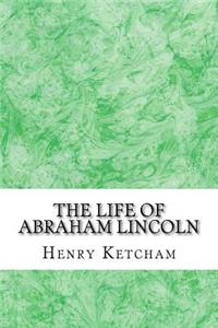 Life Of Abraham Lincoln