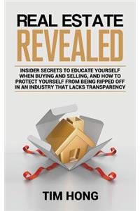 Real Estate Revealed