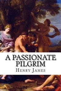 A Passionate Pilgrim