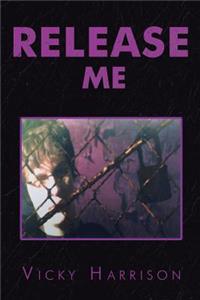 Release Me
