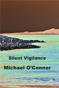 Silent Vigilance