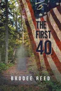 First 40