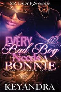 Every Bad Boy Needs a Bonnie