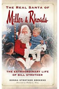 Real Santa of Miller & Rhoads