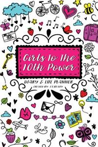 Girls to the 10th Power