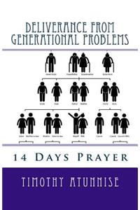 14 Days Prayer of Deliverance From Generational Problems