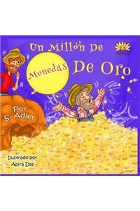 UN millon de monedas de oro