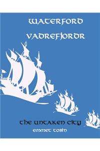 Waterford Vadrefjordr