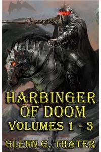 Harbinger of Doom (Volumes 1 - 3)