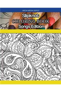 Slipknot Coloring Book Songs Edition