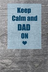 Keep Calm and Dad on