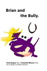 Brian and the Bully