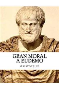 Gran moral a Eudemo