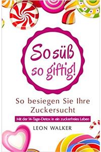 So S?? - So Giftig!