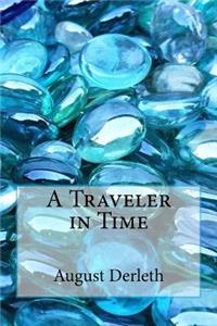 A Traveler in Time