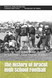 The History of Dracut High School Football