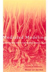 Mediated Modeling