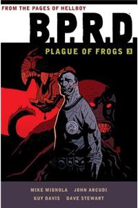 B.p.r.d.: Plague Of Frogs Hardcover Collection Volume 3