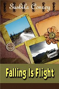 Falling Is Flight