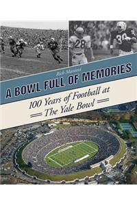 Bowl Full of Memories