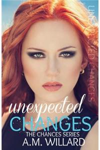 Unexpected Changes