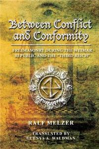 Between Conflict and Conformity