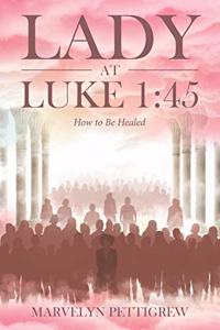 Lady at Luke 1