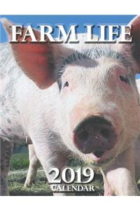 Farm Life 2019 Calendar