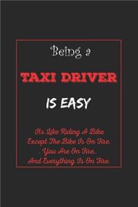 Being A Taxi Driver Is Easy