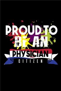 Proud to be a physician citizen