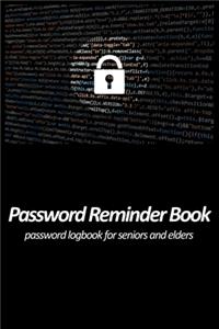 Password reminder book - password logbook for seniors and elders