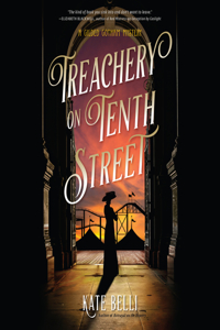 Treachery on Tenth Street