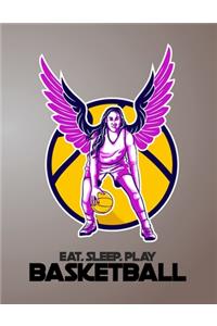 Eat, Sleep, Play Basketball