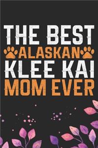 The Best Alaskan Klee Kai Mom Ever