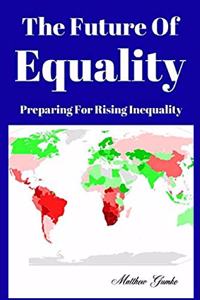 The Future Of Equality