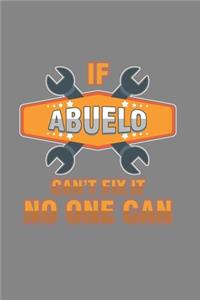 If Abuelo Can't fix it no one can