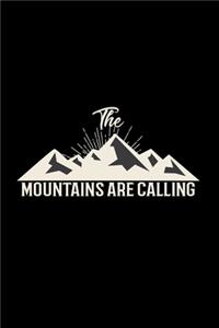The mountains are calling