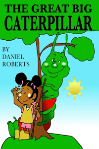 Great Big Caterpillar