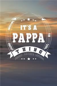 It's A Pappa Thing Proud Amazing Loving
