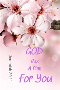 God has a plan for you - Jeremiah 29