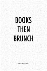 Books Then Brunch