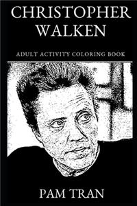 Christopher Walken Adult Activity Coloring Book