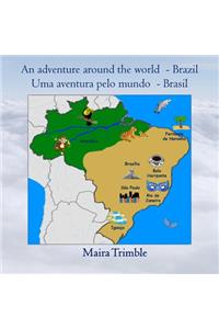 An Adventure Around the World - Brazil