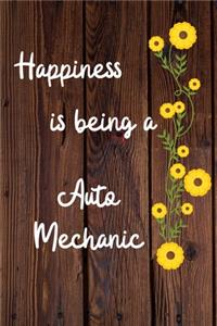 Happiness is being a Auto Mechanic