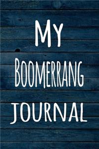 My Boomerrang Journal
