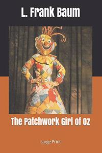 The Patchwork Girl of Oz